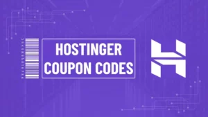Hostinger Coupon Codes